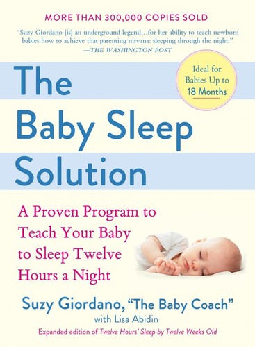 The baby sleep solution - the,